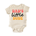 Dads Little Dude Fathers Day - Baby Bodysuit